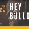 Find out the story behind The Beatles Hey Bulldog