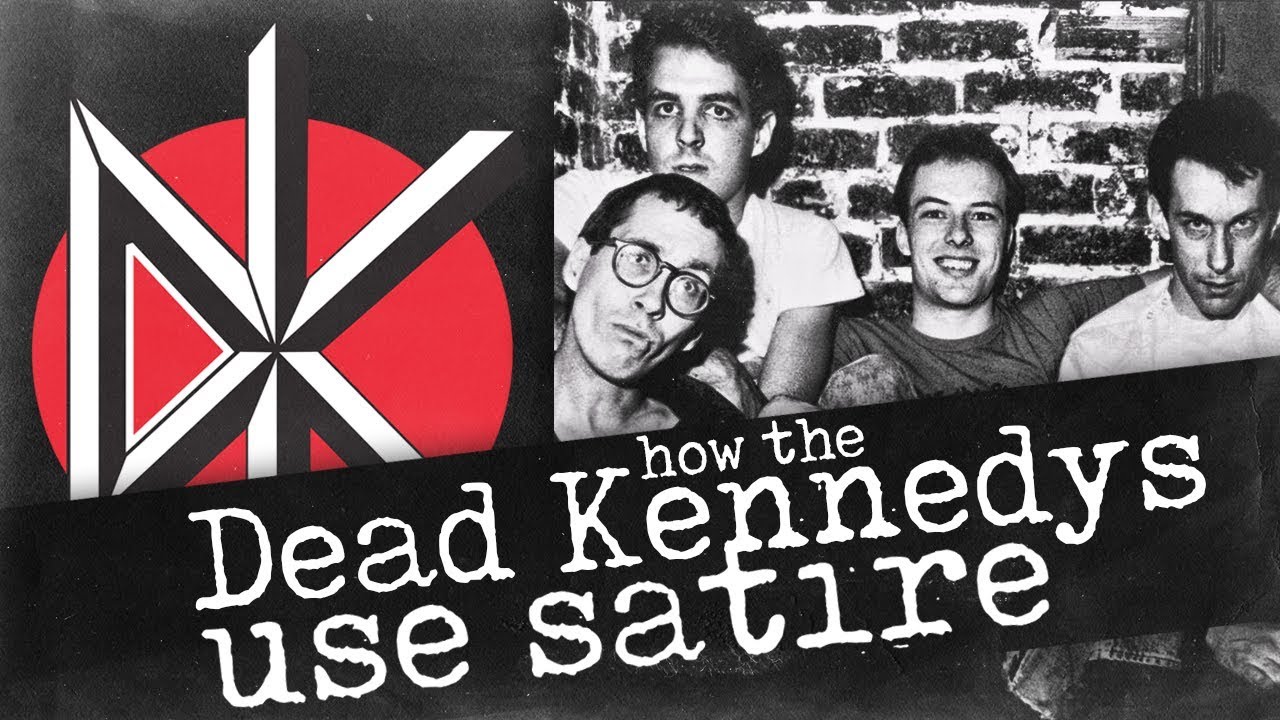 Find out how the Dead Kennedys used satire