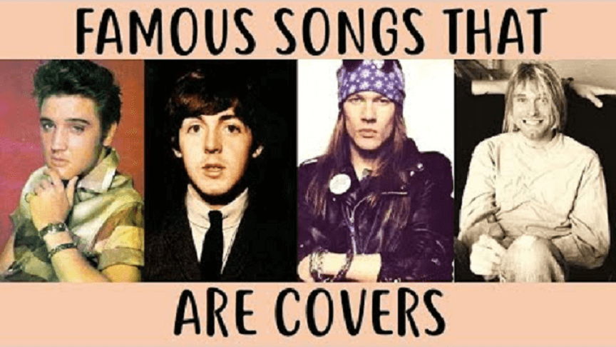 Famous rock songs that are actually covers