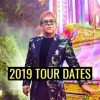 Elton John 2019 tour dates