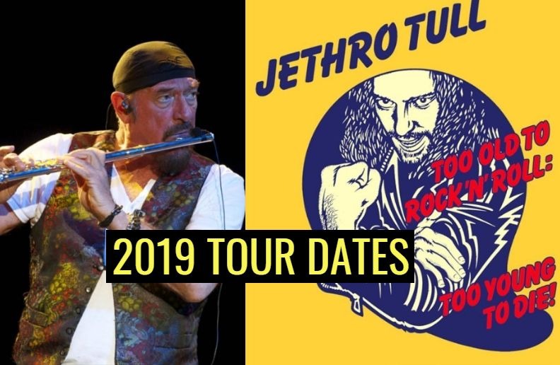 Jethro Tull 2019 tour dates