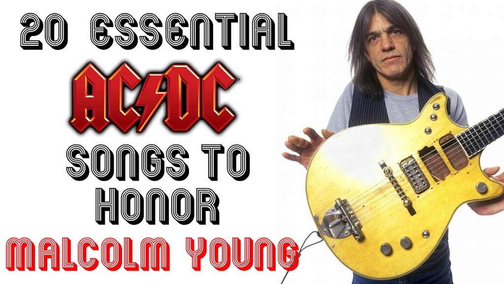 20 essential ACDC songs to honor Malcolm Young’s memory