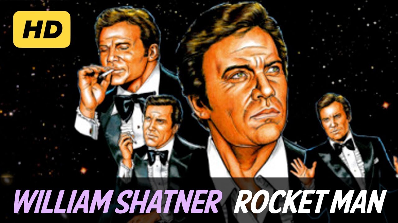 Back In Time: William Shatner sings Elton John’s Rocket Man