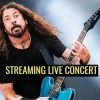 Foo Fighters streaming live concert