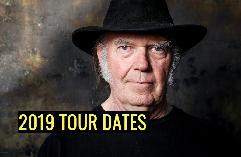 Neil Young 2019 tour dates