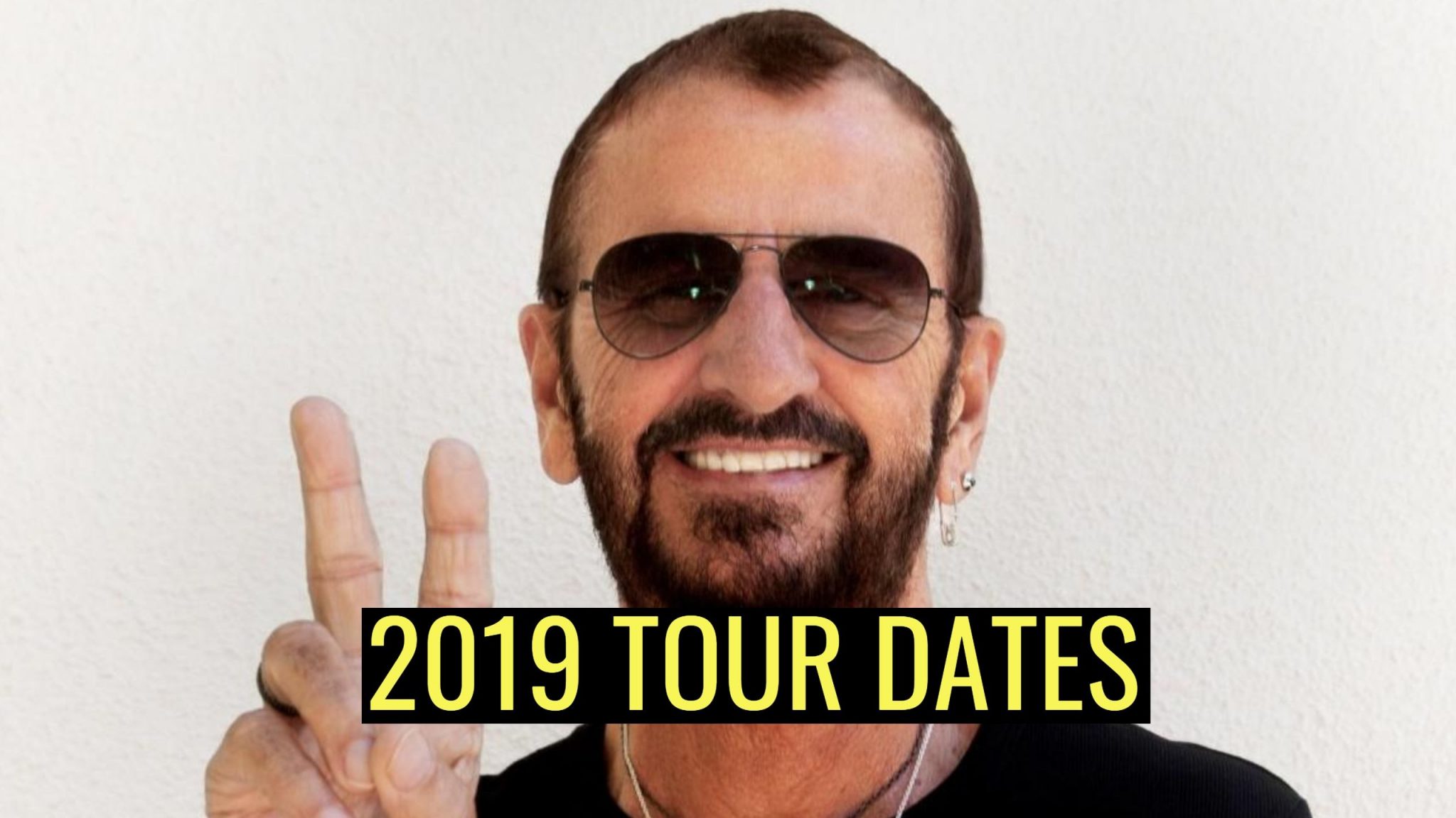 Ringo Starr 2019 tour dates