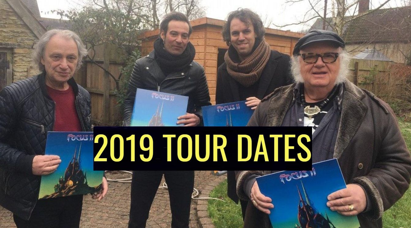 Focus 2019 tour dates