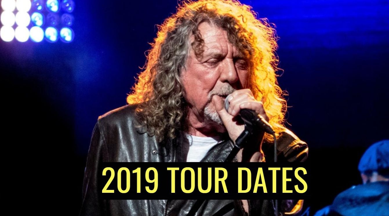Robert Plant tour dates 2019