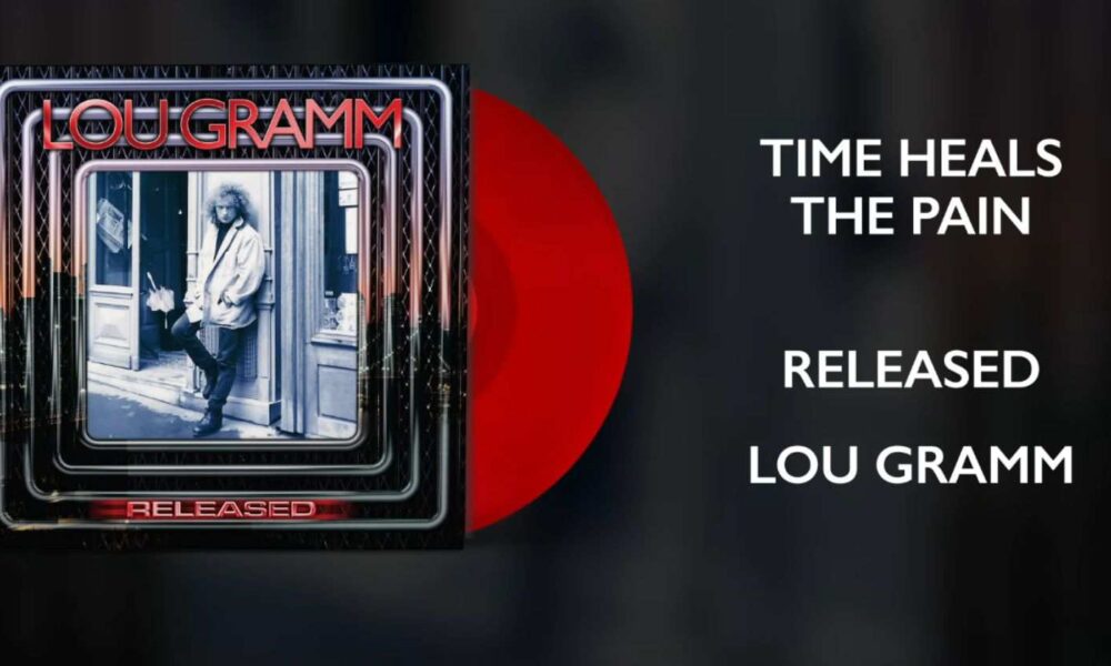 Foreigner’s Lou Gramm releases new song “Time Heals the Pain”