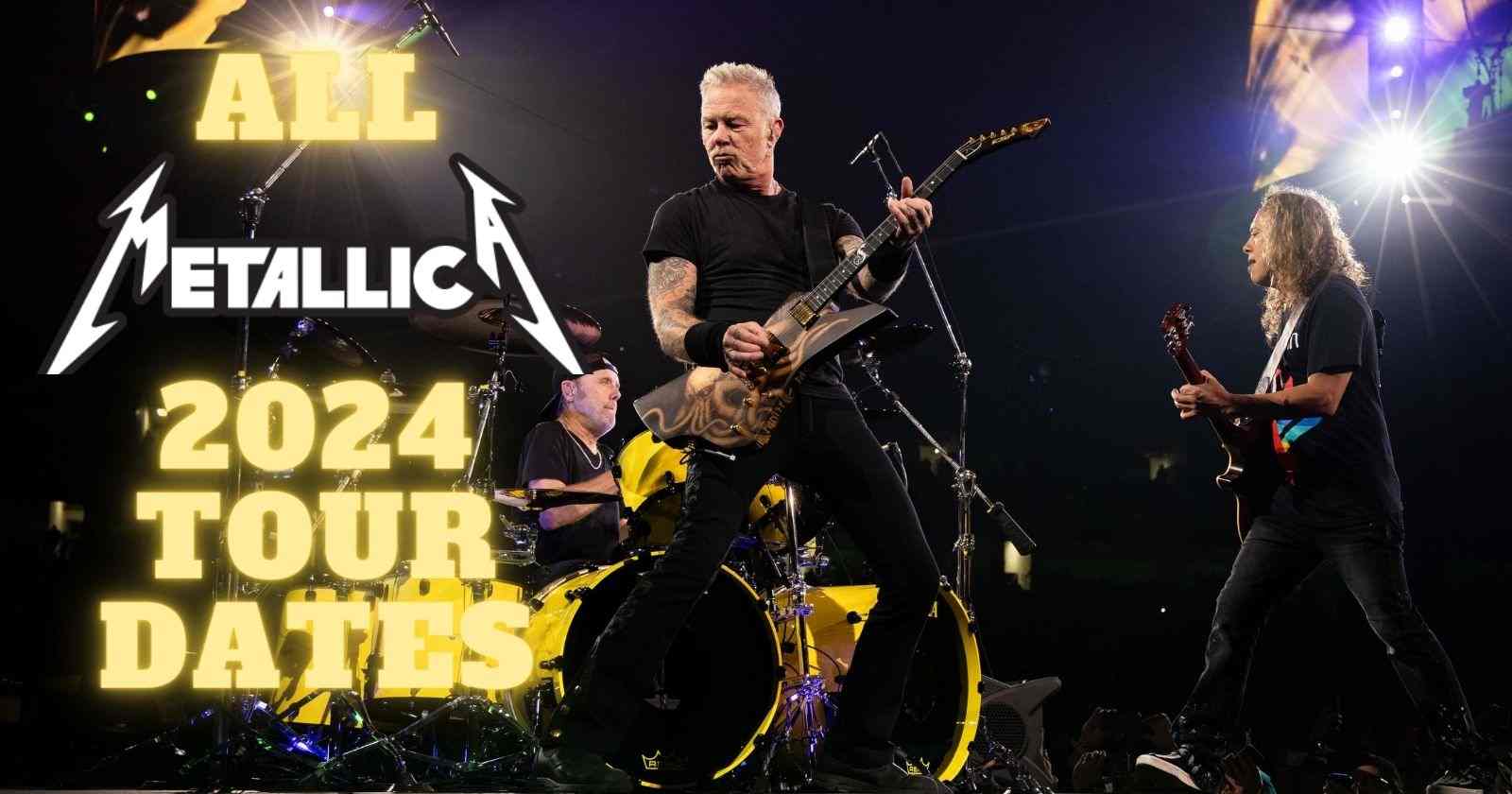 Metallica 2024 tour dates