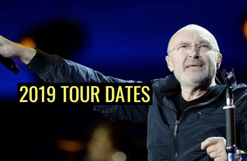 Phil Collins 2019 tour dates